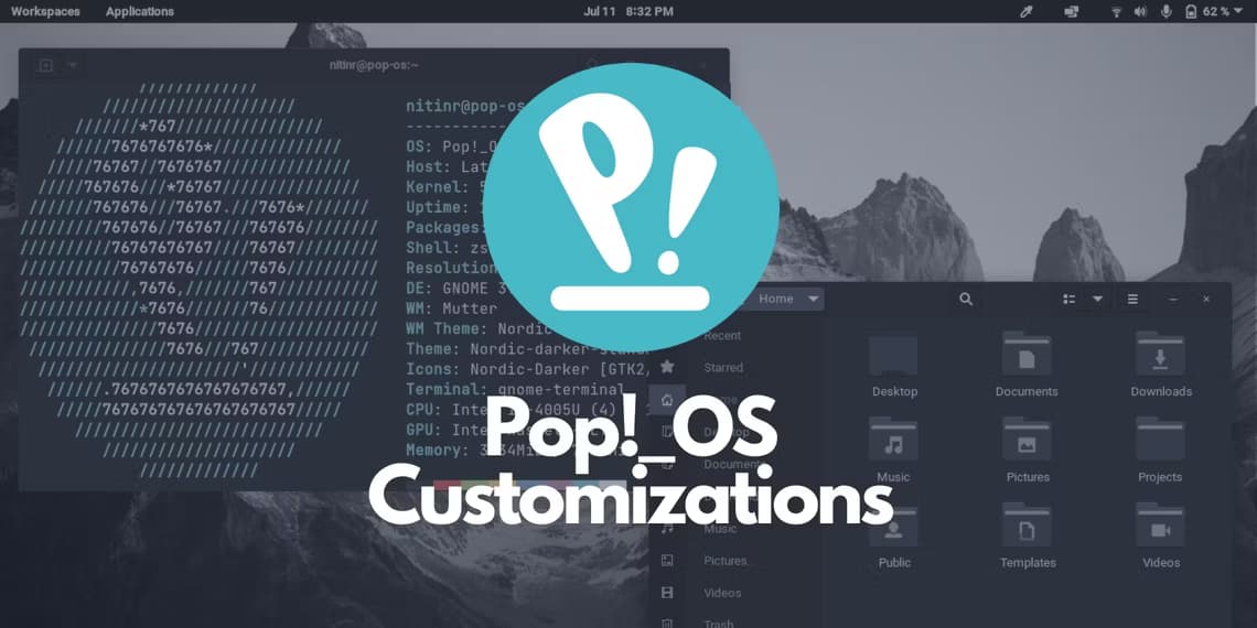 How I Customised My Pop!_OS